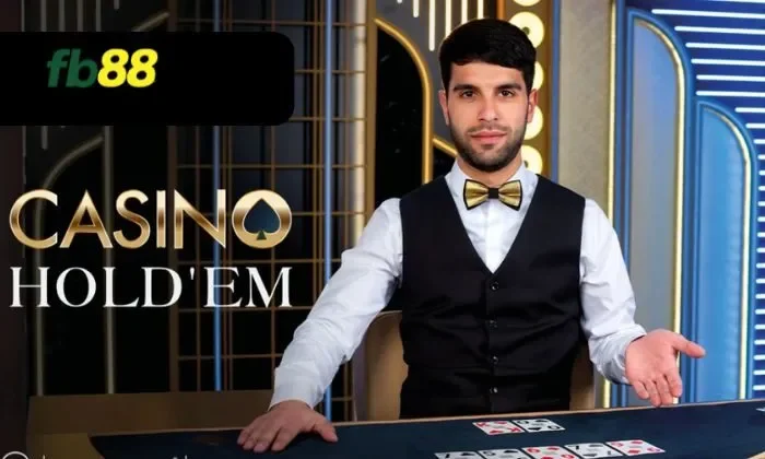 Casino Hold'em FB88 Sảnh game bài Casino Hold'em FB88 hấp dẫn cược thủ